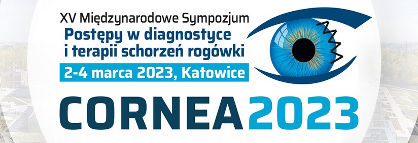 XV Międzynarodowe Sympozjum CORNEA 2023